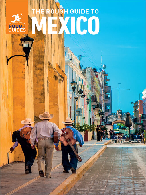 Title details for The Rough Guide to Mexico by Rough Guides - Available